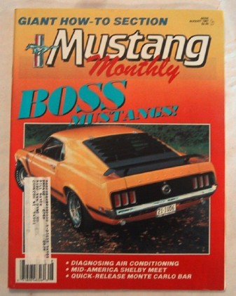 MUSTANG MONTHLY 1987 AUG - BOSSES, HOW-TO's, 500KR